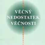 Věčný nedostatek věčnosti - Pavel Švanda - kniha z kategorie Beletrie