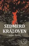 Sedmero královen - Jaromír Štětina - kniha z kategorie Beletrie