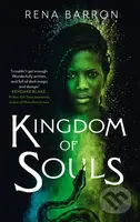 Kingdom Of Souls - Rena Barron - kniha z kategorie Sci-fi, fantasy a komiksy