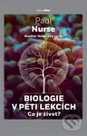Biologie v pěti lekcích (Co je život?) - Paul Nurse - kniha z kategorie Biologie