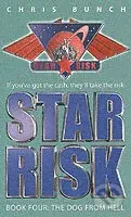 Star Risk 4: Dog from Hell - Chris Bunch - kniha z kategorie Sci-fi