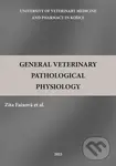 General Veterinary Pathological Physiology - Zita Faixová