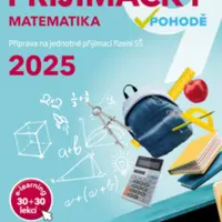 Přijímačky 9 Matematika + E-learning 2025