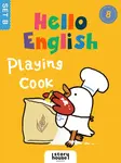 Playing Cook - Ivy Dad