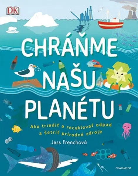 Chráňme našu planétu - Jess Frenchová