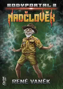 Nadčlověk - René Vaněk