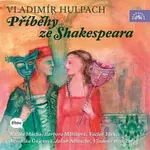 Příběhy ze Shakespeara - Vladimír Hulpach - audiokniha