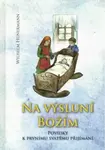 Na výsluní božím - Hunermann Wilhelm