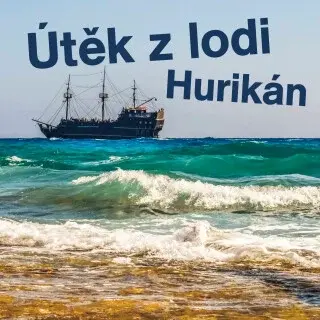 Útěk z lodi Hurikán - Robert Louis Stevenson - audiokniha