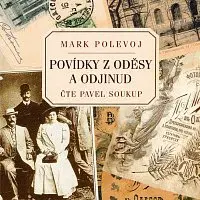 Pavel Soukup – Polevoj: Povídky z Oděsy a odjinud