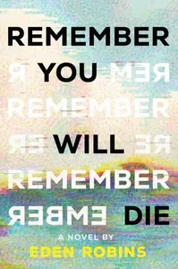 Remember You Will Die (poškozené) - Robins Eden