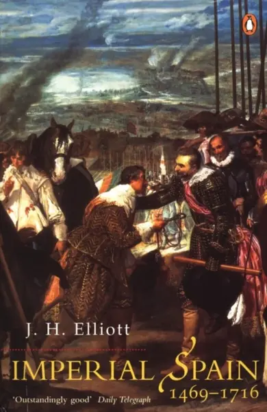 Imperial Spain - J. H Elliott