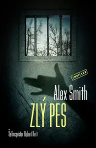 Zlý pes (poškozené) - Alexander Gordon Smith
