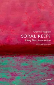 Coral Reefs - Charles  Sheppard