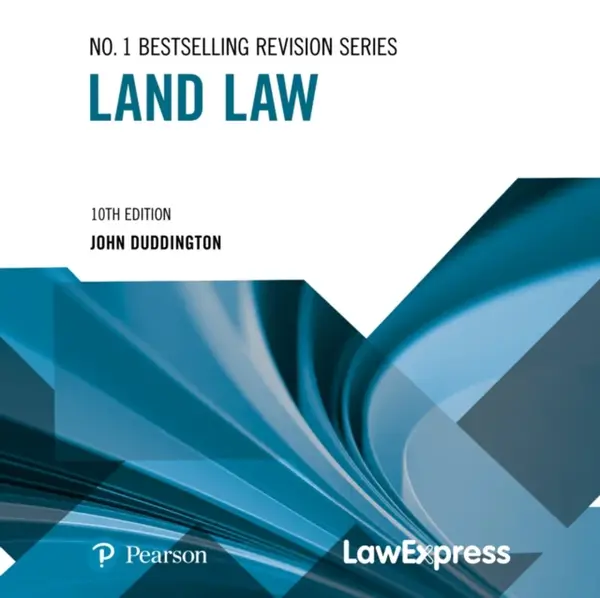 Law Express: Land Law - John Duddington