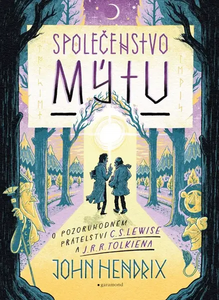 Společenstvo mýtu - John Hendrix