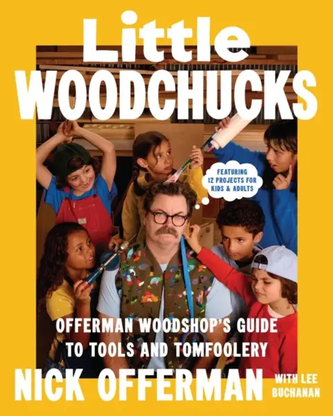 Little Woodchucks - Nick Offerman