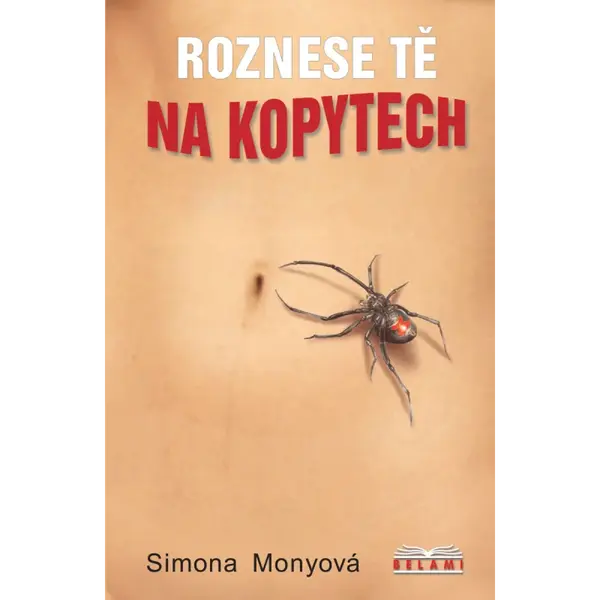 Roznese tě na kopytech - Simona Monyová