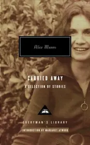 Carried Away - Alice Munroová