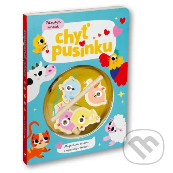 Chyť pusinku!: Päť malých kuriatok