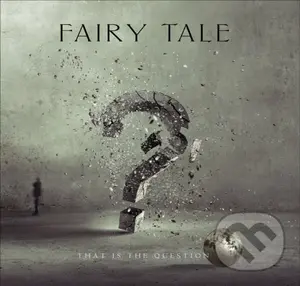 Fairy Tale: That Is The Question
