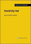 Notářský řád (poškozené) - Jaromír Kožiak, David Vláčil, Radek Ruban