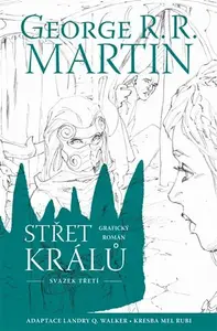 Střet králů 3/3 (poškozené) - George R. R. Martin