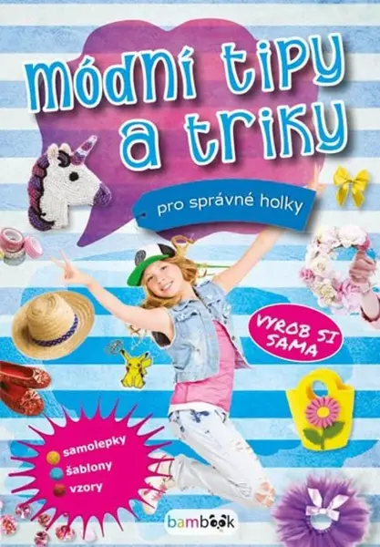 Módní tipy a triky pro správné holky (poškozené)