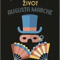 Kniha: Podivuhodný život Augusta Marche od Jackson Aaron