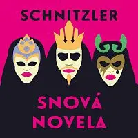 Ladyha – Schnitzler: Snová novela