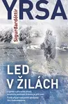 E-kniha: Led v žilách od Sigurđardóttir Yrsa