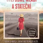 Kniha: Byli jsme mladí a stateční od Gaynorová Hazel