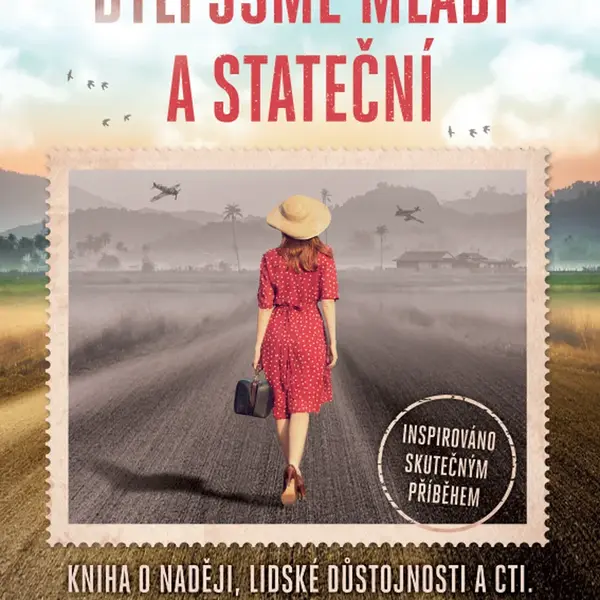 Kniha: Byli jsme mladí a stateční od Gaynorová Hazel