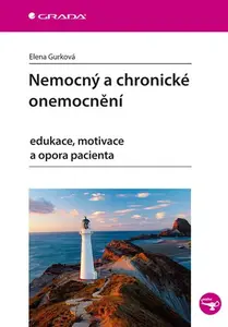 E-kniha: Nemocný a chronické onemocnění od Gurková Elena