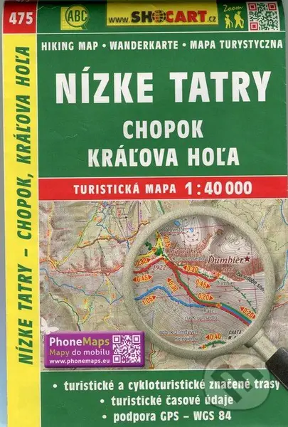Nízke Tatry, Chopok, Kráľova Hoľa 1:40 000 - turistická mapa č. 475