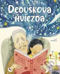 Deduškova hviezda - Frances Tosdevin, Rhian Stone - kniha z kategorie Pohádky
