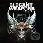 Elegant Weapons: Horns For A Halo LP - Elegant Weapons
