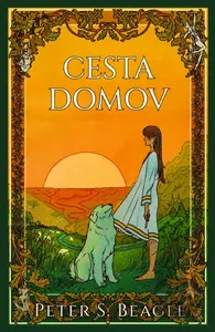 Cesta domov (Dve novely zo sveta románu Posledný jednorožec) - kniha z kategorie Fantasy