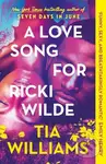 A Love Song for Ricki Wilde (the epic new romance from the author of Seven Days in June) - kniha z kategorie Romantika