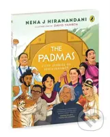 The Padmas (Short, illustrated biographies of 50 Incredible Padma Awardees) - kniha z kategorie Pro děti
