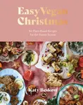 Easy Vegan Christmas (80 Plant-Based Recipes for the Festive Season) - kniha z kategorie Zdraví a životní styl