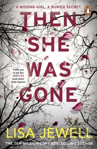 Then She Was Gone - Lisa Jewell - kniha z kategorie Thrillery
