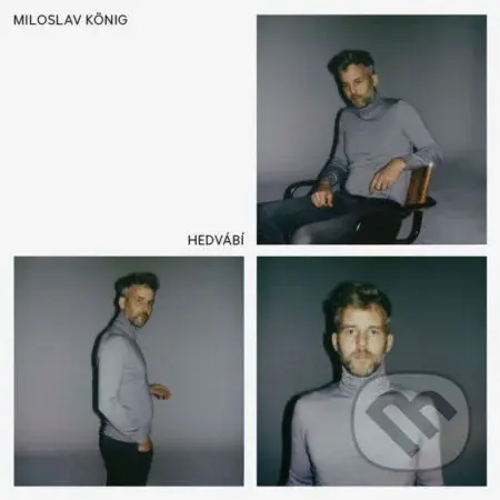 Miloslav König: Hedvábí LP - Miloslav König