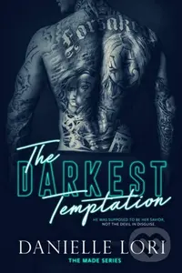 The Darkest Temptation - Danielle Lori - kniha z kategorie Romantická