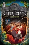 Šeptající les: Klíč klíčů - Andreas Suchanek