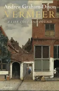 Vermeer - Graham-Dixon Andrew