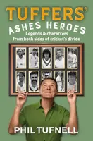 Tuffers' Ashes Heroes - Phil Tufnell