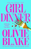 Girl Dinner - Olivie Blake