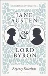 Jane Austen and Lord Byron - Christine Kenyon  Jones