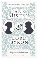 Jane Austen and Lord Byron - Christine Kenyon  Jones